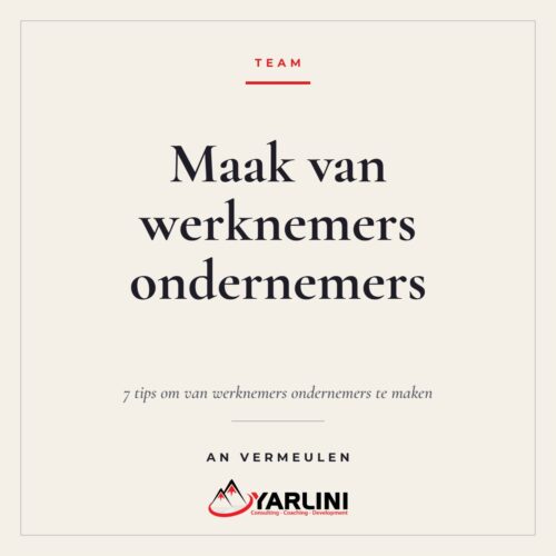 Cover eBook 7 tips om van werknemers ondernemers te maken van An Vermeulen, Yarlini ondernemende medewerkers