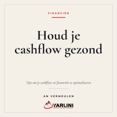 Cover eBook Tips om je cashflow en financiën te optimaliseren van An Vermeulen, Yarlini cashflow optimaliseren